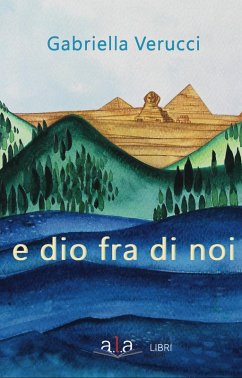 E Dio fra di noi - Verucci, Gabriella