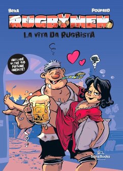 Cover Rugbymen. La vita da rugbista
