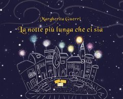 La notte più lunga che ci sia - Guerri, Margherita