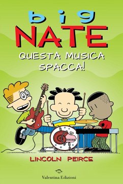 Cover Big Nate. Questa musica spacca!