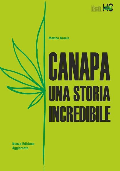 Canapa. Una storia incredibile