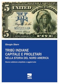 Cover Tribù indiane, capitale, proletari nella storia del Nord America