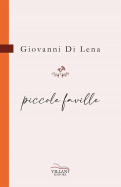 Piccole faville - Di Lena, Giovanni