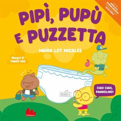 Pipù, Pupù e Puzzetta - Micales, Maíra Lot Pipù, Pupù e Puzzetta - Micales, Maíra Lot