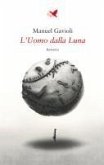 L' uomo dalla luna L' uomo dalla luna
