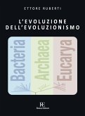 L' evoluzione dell'evoluzionismo L' evoluzione dell'evoluzionismo