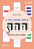 Il mio secondo libro di SET Il mio secondo libro di SET