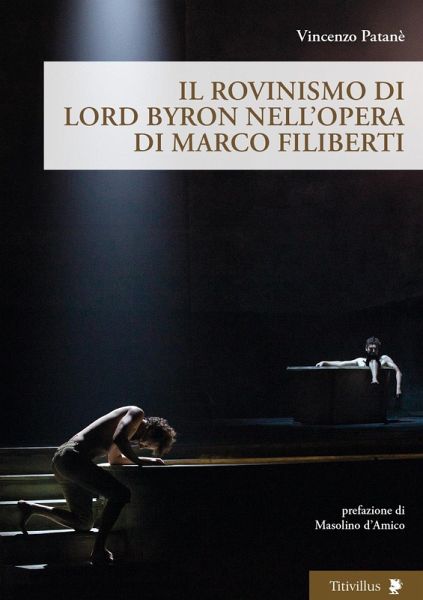 Il rovinismo di Lord Byron nell'opera di Marco Filiberti