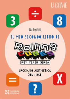 Il mio secondo libro di Rolling CUBES Pytagora - Borello, Ada