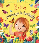 Betta protegge le farfalle Betta protegge le farfalle