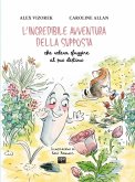 L' incredibile avventura della supposta che voleva sfuggire al suo destino