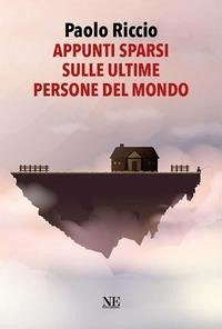 Cover Appunti sparsi sulle ultime persone del mondo