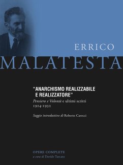 Cover Anarchismo realizzabile e realizzatore. Pensiero e volontà e ultimi scritti 1924-1932