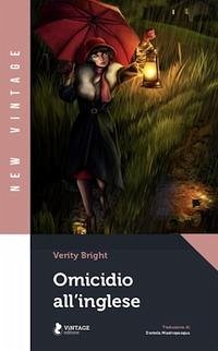 I misteri di Lady Swift - Bright, Verity