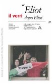 Eliot dopo Eliot