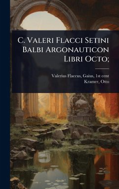 Cover C. Valeri Flacci Setini Balbi Argonauticon Libri Octo;