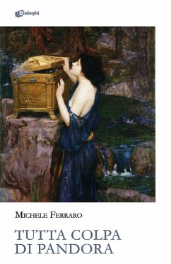 Tutta colpa di Pandora - Ferraro, Michele