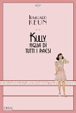 Kully, figlia di tutti i paesi Kully, figlia di tutti i paesi