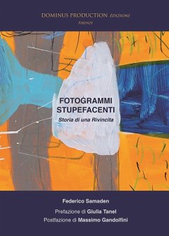 Fotogrammi stupefacenti. Storia di una rivincita - Samaden, Federico