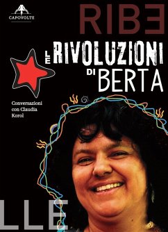Cover Le rivoluzioni di Berta. Conversazioni con Claudia Korol