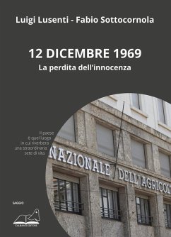 Cover 12 dicembre 1969. La perdita dell'innocenza