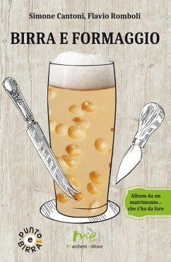 Cover Birra e formaggio. Album da un matrimonio... che s'ha da fare