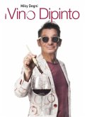 Il vino dipinto Il vino dipinto