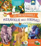 20 incredibili meraviglie del mondo animale