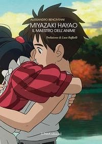 Cover Miyazaki Hayao. Il maestro dell'anime