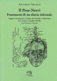 Il Pesa-Nervi. Frammenti di un diario infernale. Testo francese a fronte Il Pesa-Nervi. Frammenti di un diario infernale. Testo francese a fronte