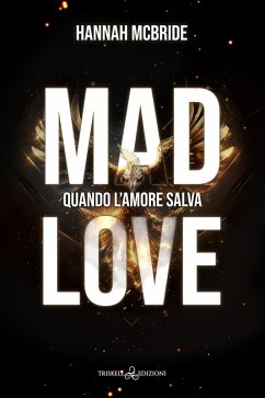 Cover Mad love. Quando l'amore salva