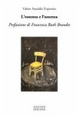 L' essenza e l'assenza L' essenza e l'assenza