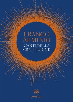 Canti della gratitudine - Arminio, Franco
