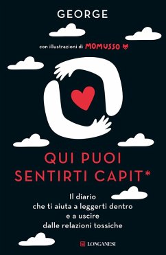 Cover Qui puoi sentirti capit*. Il diario che ti aiuta a leggerti dentro e a uscire dalle relazioni tossiche