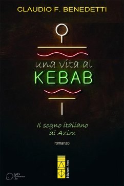 Cover Una vita al kebab. Il sogno italiano di Azim