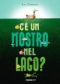 C'è un mostro nel lago?