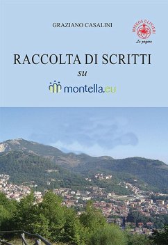 Raccolta di scritti su Montella.eu - Casalini, Graziano