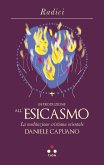 Introduzione all'Esicasmo. La meditazione cristiana orientale Introduzione all'Esicasmo. La meditazione cristiana orientale