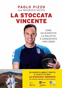 Cover La stoccata vincente. Come ho sconfitto la malattia e conquistato i miei sogni