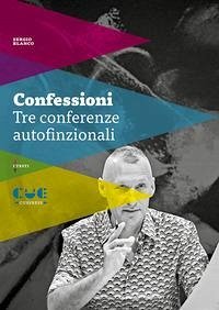 Cover Confessioni. Tre conferenze autofinzionali