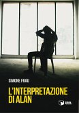 L' interpretazione di Alan