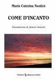 Come d'incanto Come d'incanto