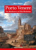 Porto Venere tra Medioevo ed Età Moderna Porto Venere tra Medioevo ed Età Moderna