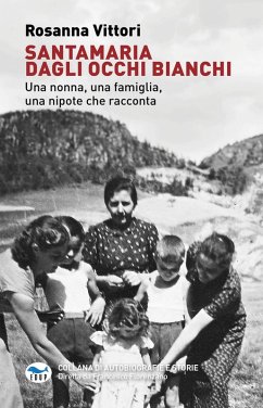 Cover Santamaria dagli occhi bianchi. Una nonna, una famiglia, una nipote che racconta