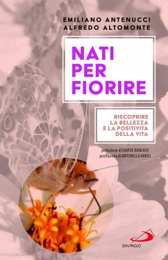 Cover Nati per fiorire. Riscoprire la bellezza e la positività della vita