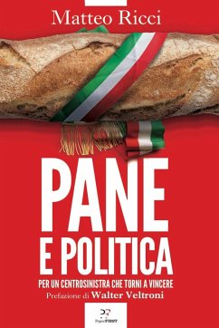 Cover Pane e politica. Per un centrosinistra che torni a vincere