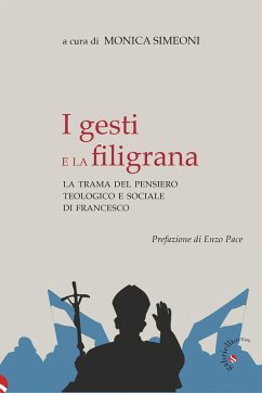 Cover I gesti e la filigrana. La trama del pensiero teologico e sociale di Francesco