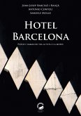 Hotel Barcelona. Poesie e immagini tra la vita e la morte Hotel Barcelona. Poesie e immagini tra la vita e la morte