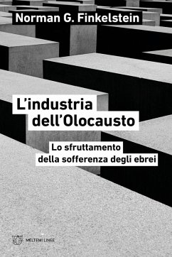 Cover L' industria dell'Olocausto. Lo sfruttamento della sofferenza degli ebrei