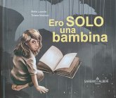 Ero solo una bambina Ero solo una bambina